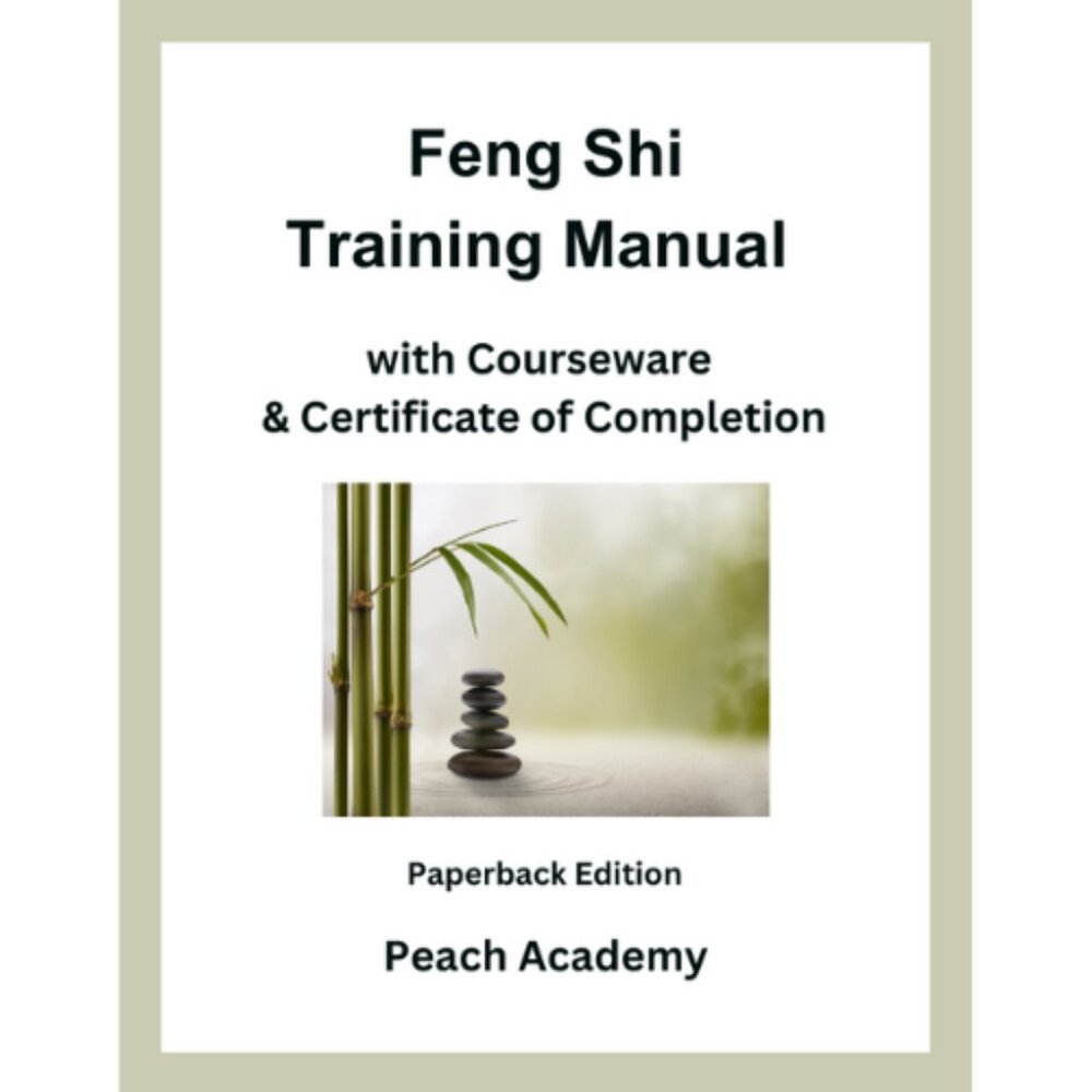 Feng Shi Training Manual with Courseware & Certificate (Paperback)